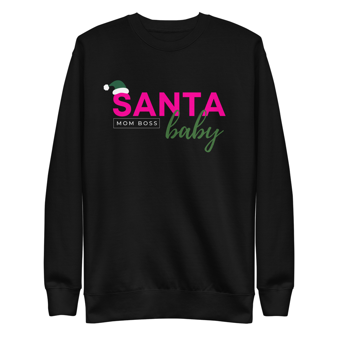 Santa Baby Premium Sweatshirt