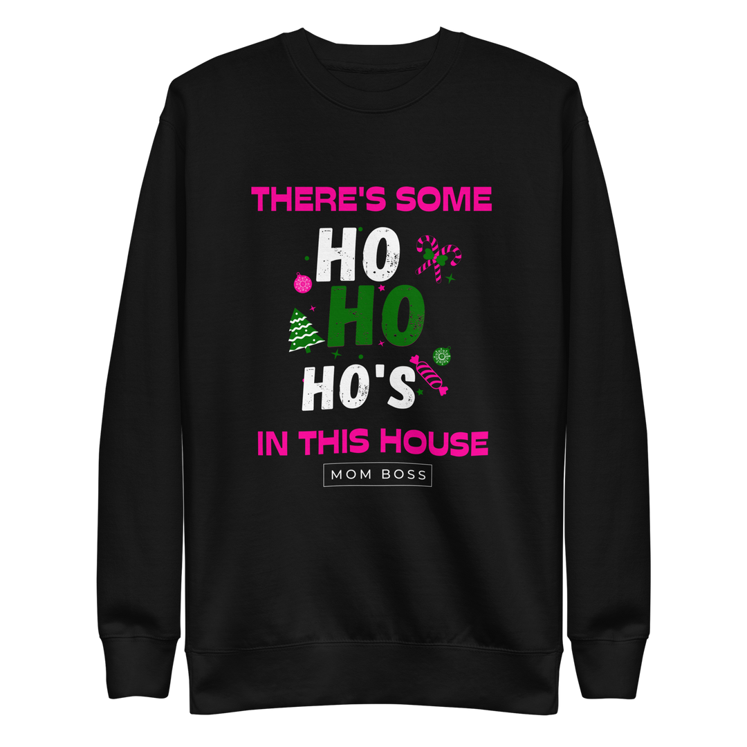 Ho Ho Ho Premium Sweatshirt