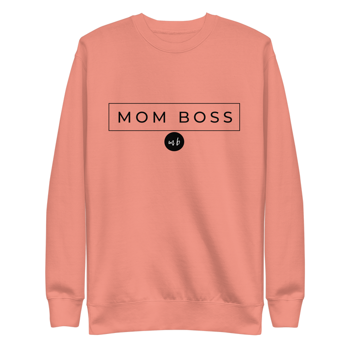 Mom Boss Premium Sweatshirt
