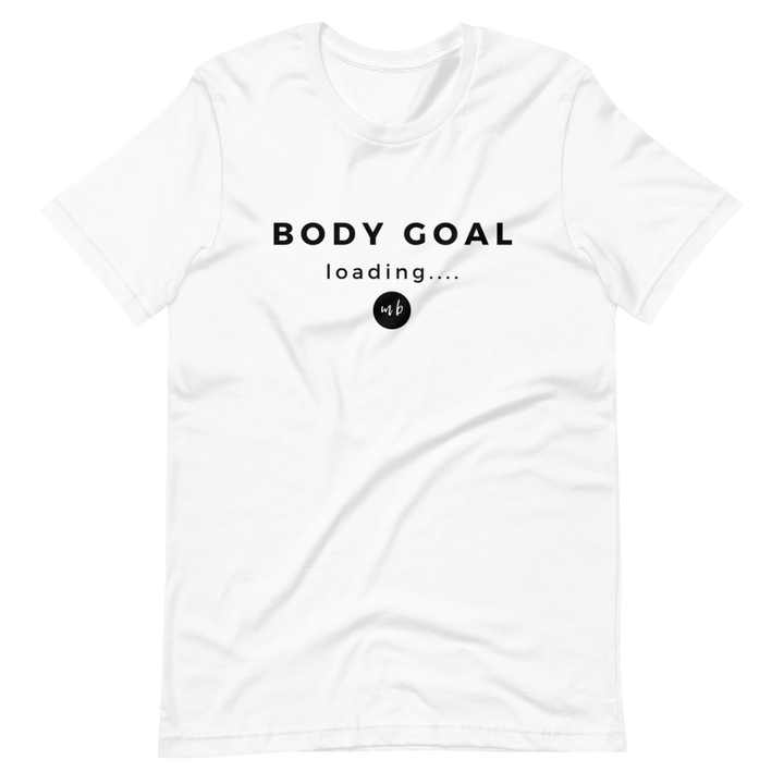 Body Goal T-Shirt